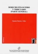 Derecho financiero y tributario : (Parte general)