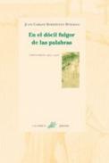 En el dócil fulgor de las palabras