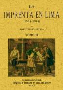 La imprenta en Lima, 3. La imprenta en Lima : 1584-1824