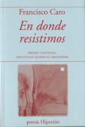 En donde resistimos