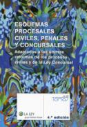 Esquemas procesales civiles, penales y concursales : adaptados a la Ley de Medidas de Agilizazión Procesal y a la reforma de la Ley Concursal