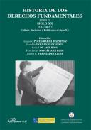 Historia de los derechos fundamentales, 4.1.2. Siglo XX : cultura, sociedad y política en el siglo XX