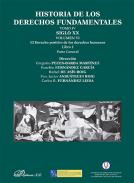 Historia de los derechos fundamentales, 4.6.1. Siglo XX : el derecho positivo de los derechos humanos : parte general