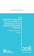 La reestructuración de las plantillas laborales en las administraciones públicas