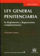 Ley General Penitenciaria : su reglamento y disposiciones complementarias