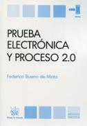 Prueba electrónica y proceso 2.0