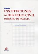 Instituciones de Derecho civil : derecho de familia
