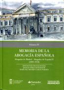 Memoria de la abogacía española, 4. Abogados de Madrid, abogados de España : (1939-1978)