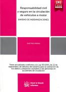 Responsabilidad civil y seguro en la circulación de vehículos a motor