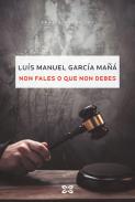 Non fales o que no debes