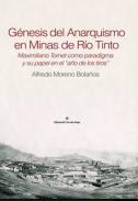 Génesis del anarquismo en Minas de Río Tinto