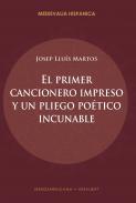 El primer cancionero impreso y un pliego poético incunable