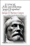 El PSOE ¿un problema para España? : (1870-1936)