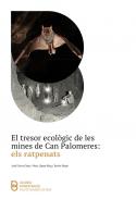El tresor ecològic de les mines de Can Palomeres