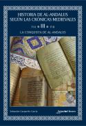 Historia de Al-Andalus según las crónicas medievales, 3. La conquista de Al-Andalus