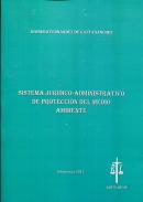 Sistema jurídico-administrativo de protección del medio ambiente