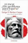 El PSOE, ¿un problema para España? (1870-1936)