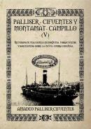 Historia familiar Palliser-Cifuentes y Montamat-Campillo, 5. Recuerdos de una familia menorquina, tarraconense y barcelonesa sobre la incivil guerra española