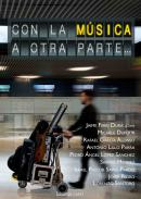 Con la música a otra parte...