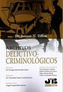 Archivos delictivo-criminológicos