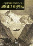 La exploración científica en la América Hispana