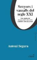Senyors i vassalls del segle XXI