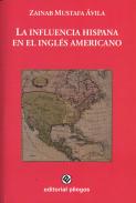 La influencia hispana en el inglés americano