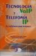 Tecnología VoIP y telefonía IP