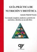 Guía práctica de nutrición y dietética