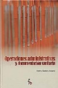 Operaciones administrativas y documentación sanitaria