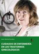 Cuidados de enfermería en los trastornos 

ginecológicos