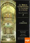 La Biblia comentada por los padres de la Iglesia y otros autores de la época patrística : Nuevo Testamento, 7