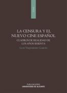 La censura y el nuevo cine español