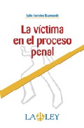 La víctima en el proceso penal
