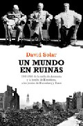 Un mundo en ruinas
