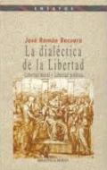 La dialéctica de la libertad