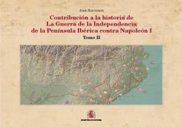 Contribución a la historia de la Guerra de la Independencia de la Península Ibérica contra Napoleón I, 2