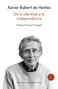 Catalunya: de la identitat a la independència