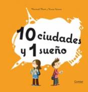 10 ciudades y 1 sueño