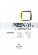 Territorios y fronteras II : emergencias y urgencias en el cine documental español