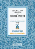 Recetario abreviado de confitería-pastelería y similares