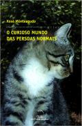 O curioso mundo das persoas normais : 