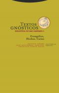 Textos gnósticos, biblioteca de Nag Hammadi, 2. Evangelios. Hechos. Cartas