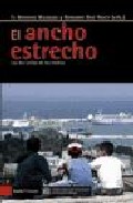 El ancho estrecho = Le large Détroit