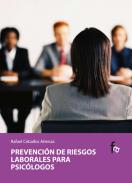 Prevención de riesgos laborales para psicólogos