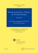 Tratado de derecho y políticas de la Unión Europea, 4. Las Fuentes y principios del derecho de la Unión Europea