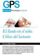 El llanto en el niño : cólico del lactante