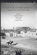 Autour de la Syrie médiévale