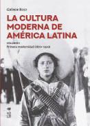 La cultura moderna de América Latina, 1