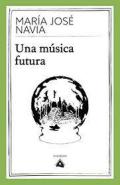 Una música futura